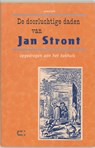 De doorluchtige daden van Jan Stront - I. Leemans - 9789074328401