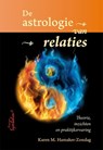 De astrologie van relaties - Karen M. Hamaker-Zondag - 9789074899543