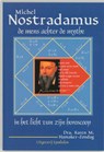 Nostradamus, de mens achter de mythe - K.M. Hamaker-Zondag - 9789074899574