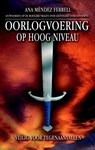 Oorlogvoering op hoog niveau - Ana Méndez Ferrell - 9789075226607