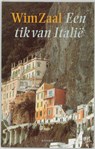 Een tik van Italie - Wim Zaal - 9789075323429