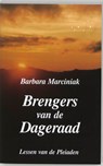 Brengers van de dageraad - B. Marciniak - 9789075636024