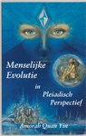 Menselijke evolutie in Pleiadisch perspectief - A. Quan Yin - 9789075636086