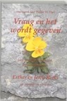 Vraag en het wordt gegeven - E. Hicks ; J. Hicks - 9789075636543