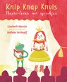 Knip knap knuis - Liesbeth Mende - 9789075689907