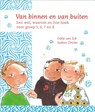 Van binnen en van buiten - Odile van Eck ; Sabien Onvlee - 9789075749663