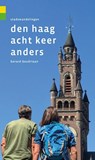 Den Haag acht keer anders - Gerard Goudriaan - 9789076092294