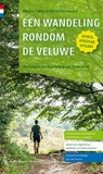 Een wandeling rondom de Veluwe - Menno Faber ; Ad Snelderwaard - 9789076092447