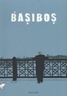 Basibos (ned-turks) - Gijs Kast - 9789076168418