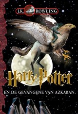 Harry Potter en de gevangene van Azkaban, J.K. Rowling -  - 9789076174143