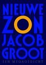 Nieuwe zon - Jacob Groot - 9789076174358