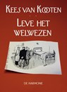 Leve het welwezen - Kees van Kooten - 9789076174655