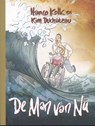 De man van nu - Hanco Kolk ; Kim Duchateau - 9789076174839