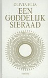 Een goddelijk sieraad - Olivia Elia - 9789076671840