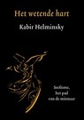 Het wetende hart - Kabir Helminsky - 9789076681221