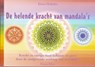 De helende kracht van mandala's - HOLITZKA, K. - 9789076771144