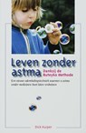 Leven zonder astma - D. Kuiper - 9789076771854