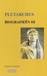 Biografieën III Dion, Brutus, Demetrios, Antonius - Plutarchus - 9789076792163