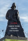 Varen voor vriend en vijand - J.G. Zonne - 9789076905181