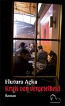 Kruis van vergetelheid - Flutura Açka - 9789076905334