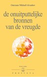 De onuitputtelijke bronnen van de vreugde - Omraam Mikhaël Aïvanhov - 9789076916279
