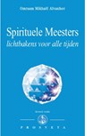 Spirituele Meesters - Omraam Mikhaël Aïvanhov - 9789076916484