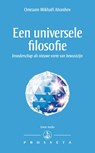 Een universele filosofie - O.M. Aïvanhov - 9789076916538