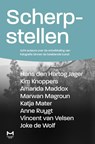 Scherpstellen - Hans den Hartog Jager ; Kim Knoppers ; Amanda Maddox ; Marwan Magroun - 9789076936567