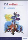VIA / B1 Juridisch / deel Werkboek - WYNIA, R. - 9789076944760