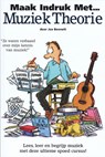 Maak indruk met muziektheorie - John Bennett - 9789077084038