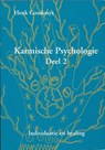 Karmische psychologie 2 - Henk Coudenys - 9789077101025