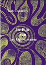 De pijn van het opperwezen - Henk Coudenys - 9789077101049