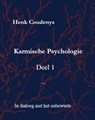 Karmische psychologie 1 In dialoog met het onbewuste - Henk Coudenys - 9789077101117