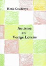 Autisme en vorige levens - Henk Coudenys - 9789077101148