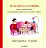 Ik wil jullie iets vertellen - Karen Glistrup - 9789077179574