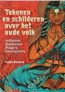 Tekenen en schilderen over het oude volk - BOLAND, F. - 9789077247273