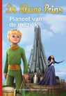 De kleine prins Planeet van de muziek - Fabrice Colin - 9789077330203
