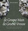 De Groene Man en de Groene Vrouw - Joke Lankester ; Ko Lankester - 9789077408865