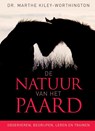 De natuur van het paard - M. Kiley-Worthington ; Studio Imago - 9789077462478