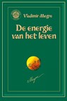 De energie van het leven - Vladimir Megre - 9789077463208