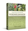 Praktisch Handboek Voedselbossen - Martin Crawford - 9789077463352