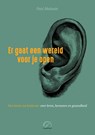 Er gaat een wereld voor je open - Paul Madaule - 9789077556337
