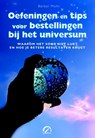 Oefeningen en tips voor bestellingen bij het universum - Barbel Mohr - 9789077556399