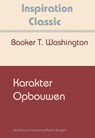 Karakter opbouwen - Booker Washington - 9789077662670