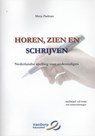 Horen, zien en schrijven - Marja Paalman - 9789077698020