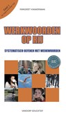 Werkwoorden op rij 1 Tegenwoordige tijd - Margreet Kwakernaak - 9789077698242