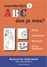 ABC - Doe je mee? Woordenlijst 2 - R. van der Knaap ; Spoedvertalers.nl - 9789077698518