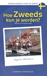 Hoe Zweeds kun je worden? - A. Motzheim - 9789077698570