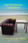 Sprokkelhout - Edy Korthals Altes - 9789077728482