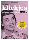 De grote kliekjesscheurkalender 2012 -  - 9789077740842